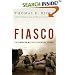 Fiasco: The American Military Adventure in Iraq