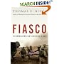 Fiasco: The American Military Adventure in Iraq