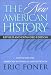 The New American History (Critical Perspectives On The P)