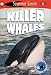 See More Readers: Killer Whales -Level 1 by Seymour Simon