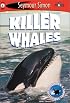 See More Readers: Killer Whales -Level 1