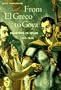 From El Greco to Goya: Painting in Spain 1561-1828 (Perspectives) (Trade Version)