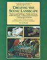 Creating the Scenic Landscape: Stations and Buildings, Fields and Roads, Roads and Rivers (Library of Railway Modelling)