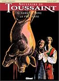 Revue Glénat  / Souvenirs de Toussaint, tome 5 : Sang de porc ou La Fée verte