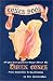 The Conch Book: All You Ever Wanted to Know About the Queen Conch, from Gestation to ...