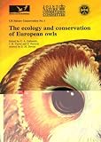 The Ecology and conservation of European owls : proceedings of a symposium held at Edinburgh University