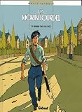 Revue Glénat  / Les Morin-Lourdel, Tome 4 : Mourir pour des idées
