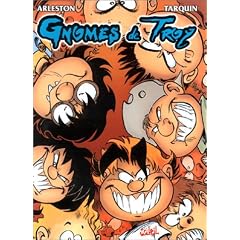 Gnomes de Troy, tome 1