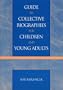 Guide to Collective Biographies for Children and Young Adults
