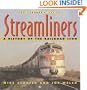 Streamliners  A History of Railroad Icon