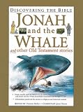 Jonah and the Whale (Discovering the Bible)