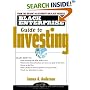 Black Enterprise Guide to Investing (Black Enterprise Series)