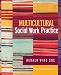 Multicultural Social Work Practice