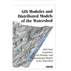 Geographic Information System Modules and Distributed Models of the Watershed