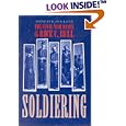 Soldiering: Diary Rice C. Bull: The Civil War Diary of Rice C. Bull by  Rice C. Bull and K. Jack Bauer