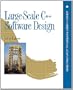 Large-Scale C++ Software Design