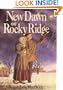 New Dawn On Rocky Ridge (Turtleback School & Library Binding Edition) (Little House the Rose Years (Prebound))