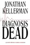 Diagnosis Dead: A Mystery Writers of America Anthology