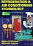 Refrigeration and Air Conditioning Technology: Concepts, Procedures, and Troubleshooting Techniques