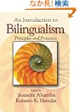 An Introduction to Bilingualism: Principles and Processes