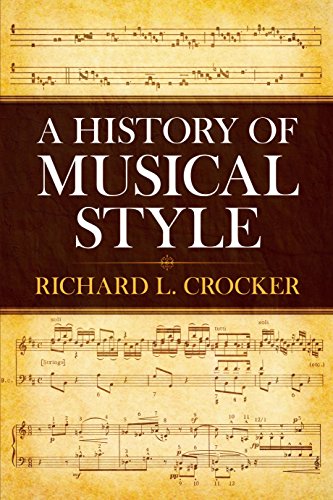 A History of Musical Style (Dover Books on Music)
