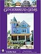 Gingerbread Gems: Of Ocean Grove, New Jersey