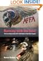 Running with the Devil: The True Story of the ATF's Infiltration of the Hells Angels