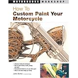 How to Custom Paint Your Motorcycle (Motorbooks Workshop)