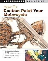 How to Custom Paint Your Motorcycle (Motorbooks Workshop)