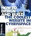 How to Design and Build the Coolest Web Site in Cyberspace