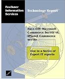 Face-Off: Microsoft Commerce Server vs iPlanet Commerce server