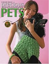 Precious Pets (Leisure Arts #4687)