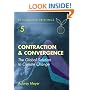 Contraction and Convergence: The Global Solution to Climate Change (Schumacher Briefings)