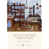 Dolls' House Furniture (Shire Library) by Halina Pasierbska