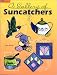 A Gallery of Suncatchers