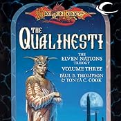 The Qualinesti: Dragonlance: Elven Nations Trilogy, Book 3 | Paul B. Thompson, Tonya C. Cook