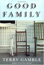 Good Family: A Novel