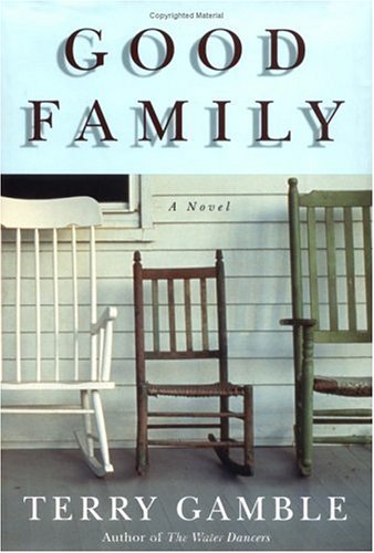 Good Family: A Novel