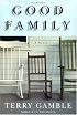 Good Family: A Novel