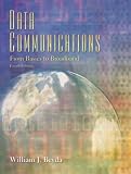 Data Communications: From Basics to Broadband