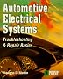 Automotive Electrical Systems: Troubleshooting and Repair Basics