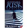 Justifiable Risk