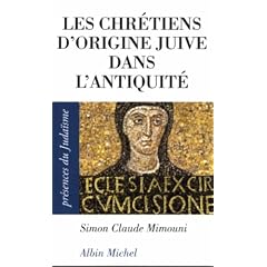 Les chr�tiens d'origine juive dans l'Antiquit�