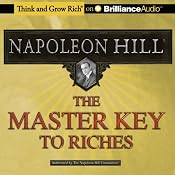 The Master Key to Riches | [Napoleon Hill]