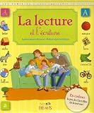 La lecture et l'écriture