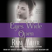 Eyes Wide Open: The Blackstone Affair, Part 3 | [Raine Miller]