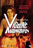 Violent Midnight