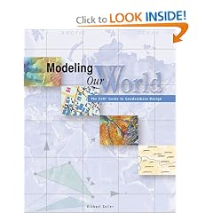 Modeling Our World: The ESRI Guide to Geodatabase Design