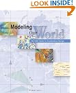 Modeling Our World...