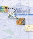 Modeling Our World: The Esri Guide to Geodatabase Design